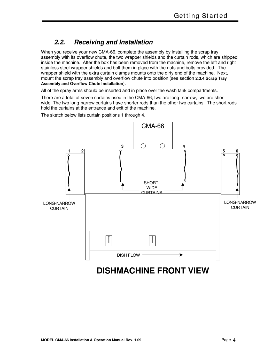 CMA Dishmachines CMA-66 manual Dishmachine Front View, Receiving and Installation 