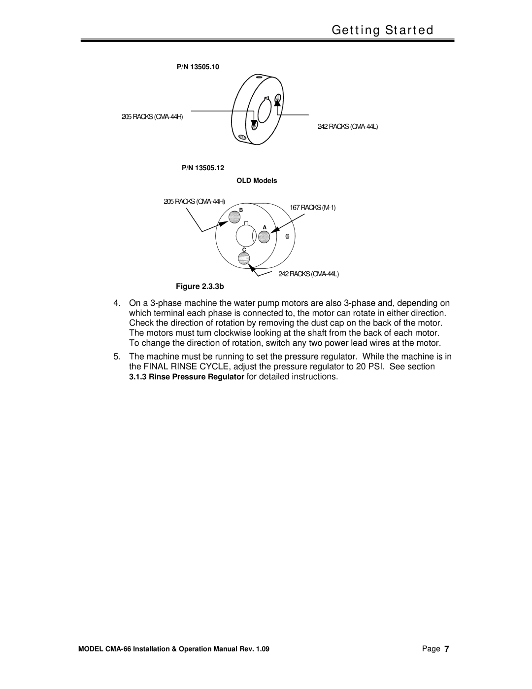 CMA Dishmachines CMA-66 manual Rinse Pressure Regulator for detailed instructions 