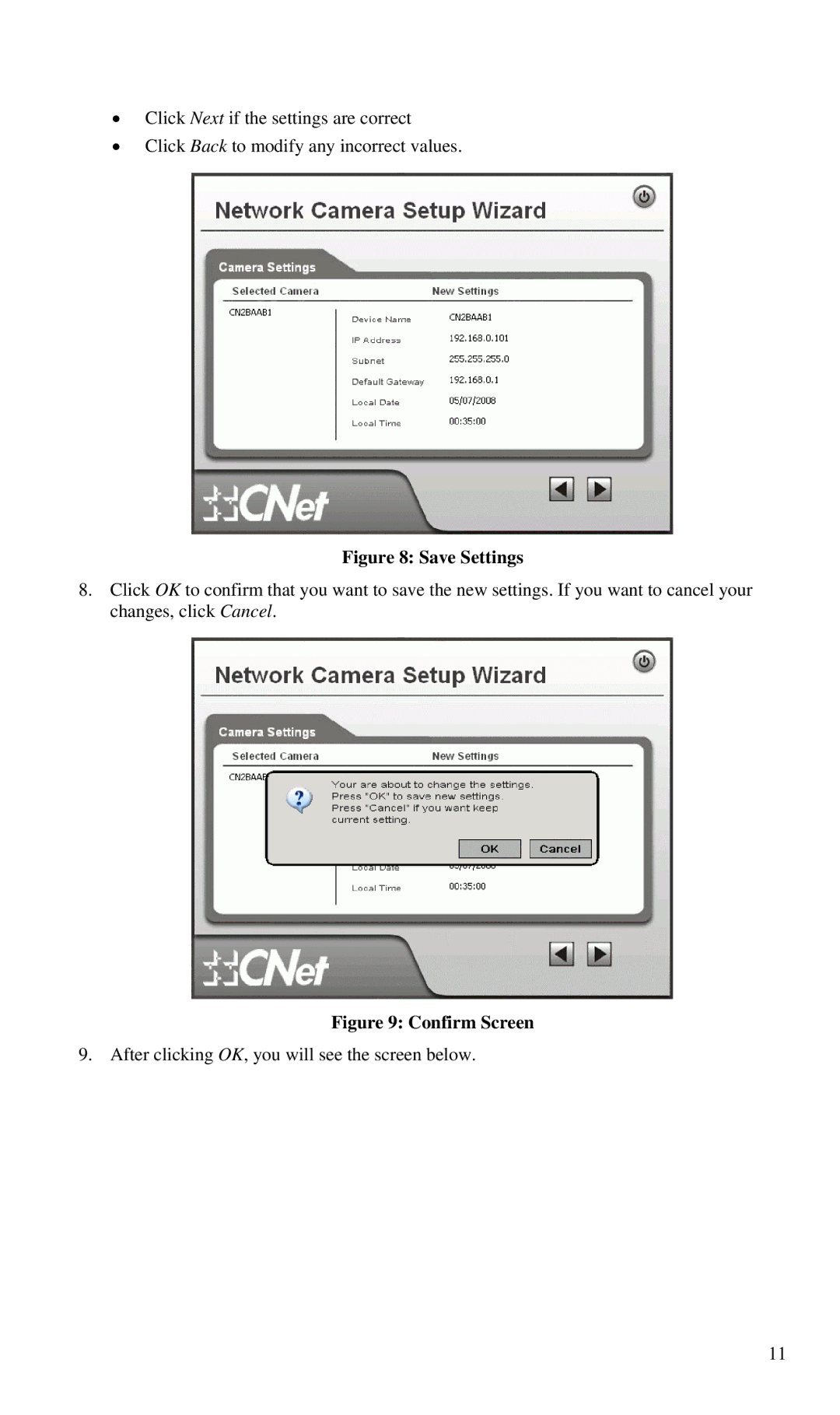 CNET CIC-930W manual Save Settings 