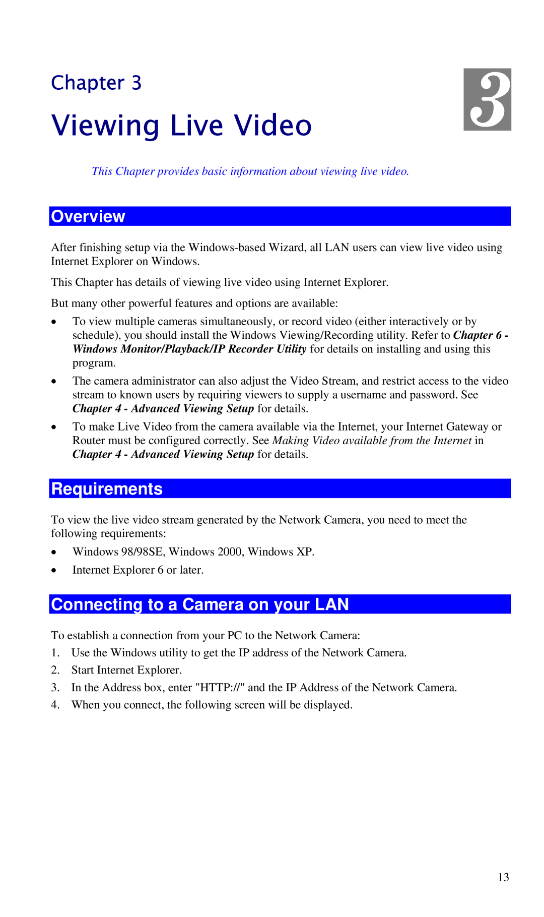 CNET CIC-930W manual Viewing Live Video, Requirements, Connecting to a Camera on your LAN 