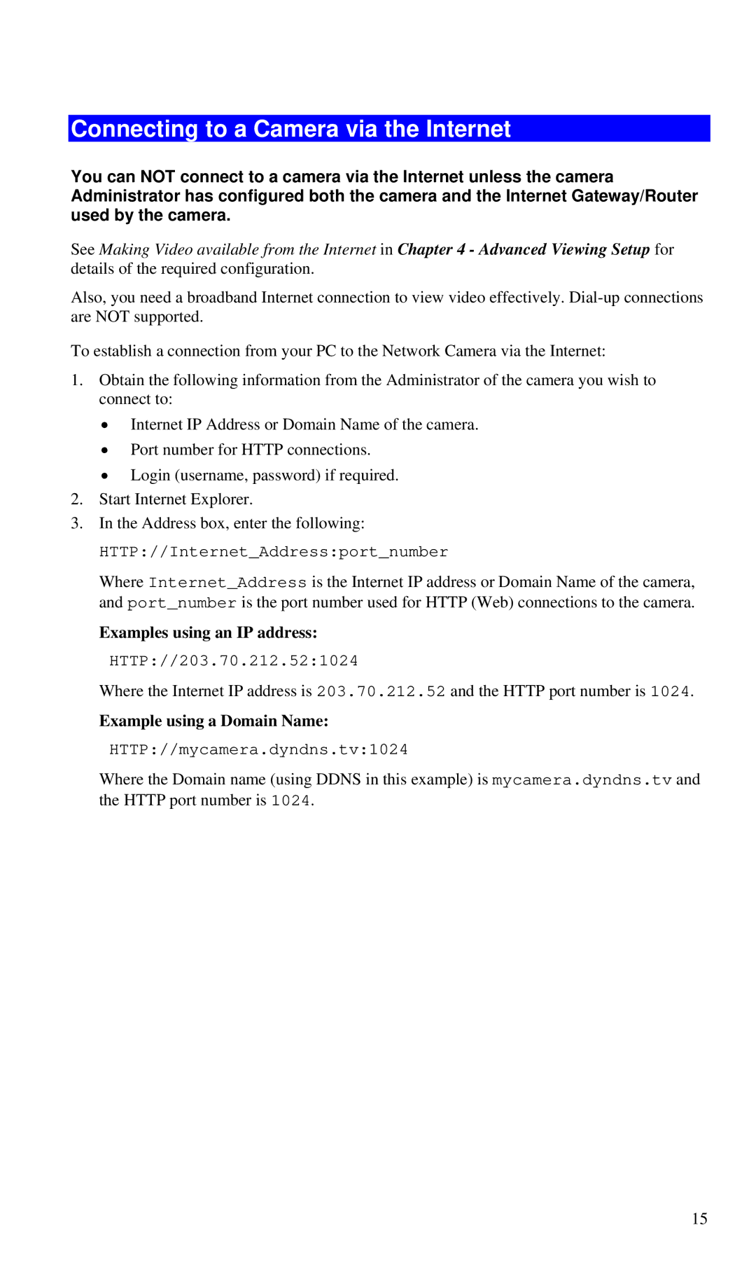 CNET CIC-930W manual Connecting to a Camera via the Internet, Examples using an IP address, Example using a Domain Name 