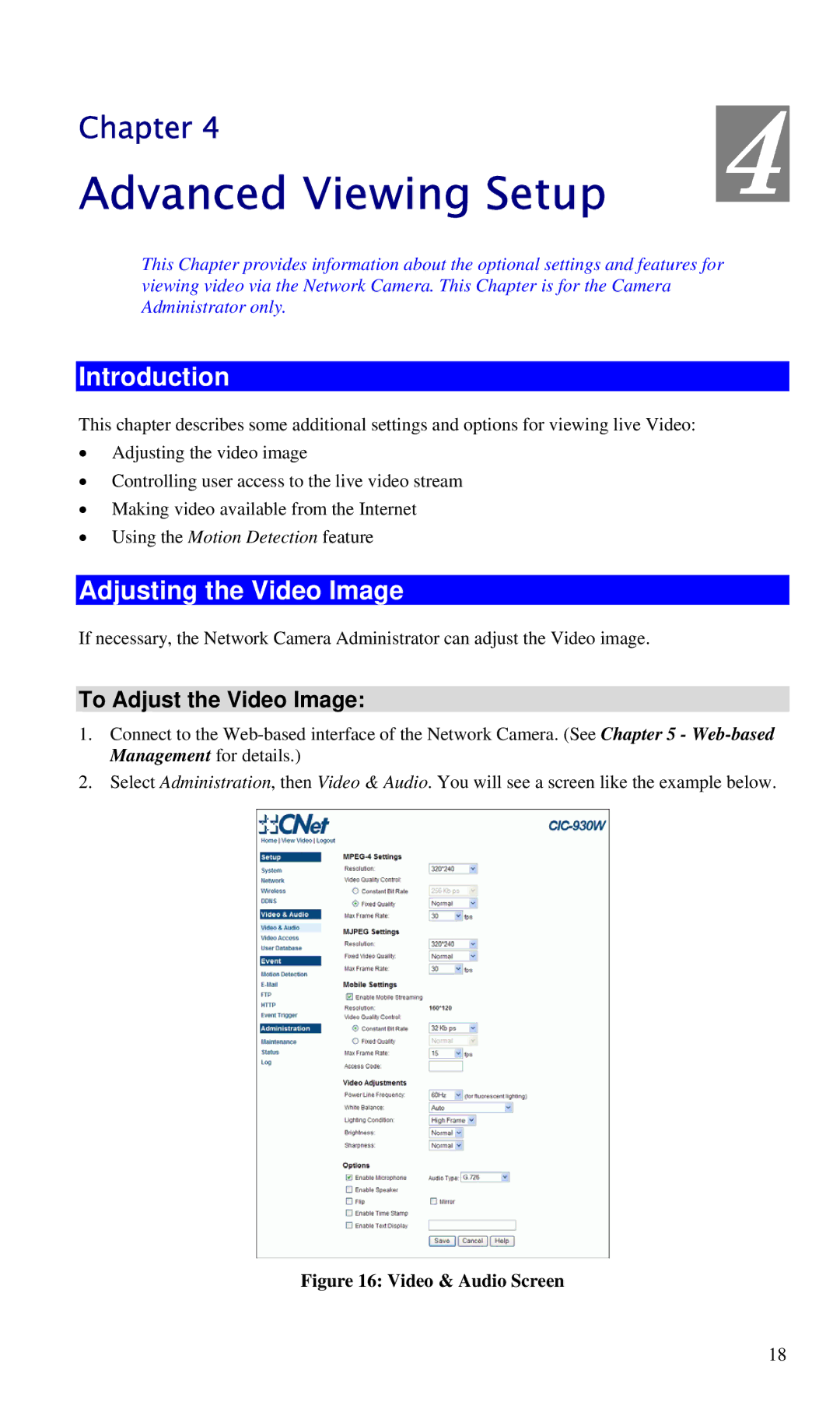 CNET CIC-930W manual Advanced Viewing Setup, Introduction, Adjusting the Video Image, To Adjust the Video Image 