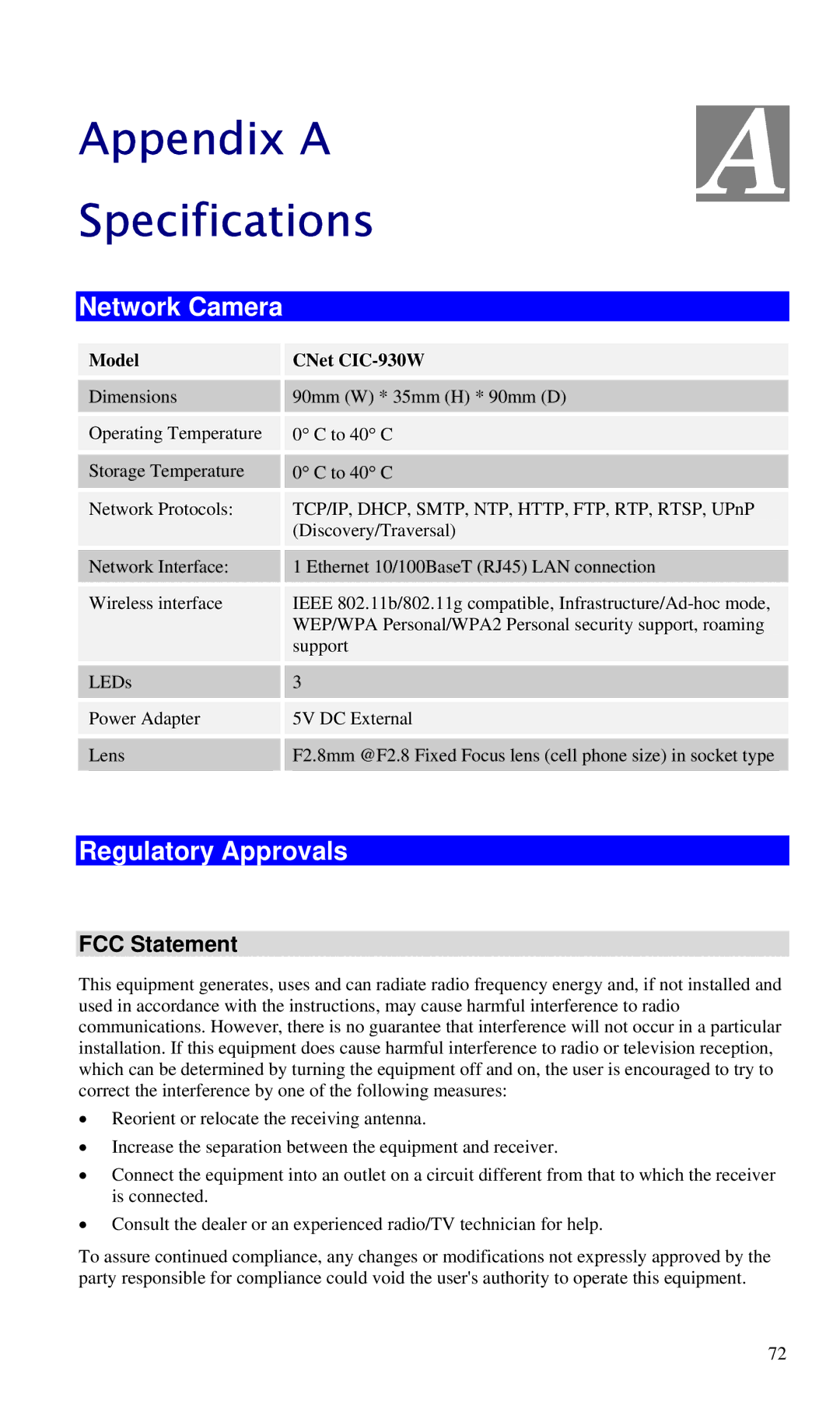 CNET manual Appendix a Specifications, Network Camera, Regulatory Approvals, FCC Statement, Model CNet CIC-930W 