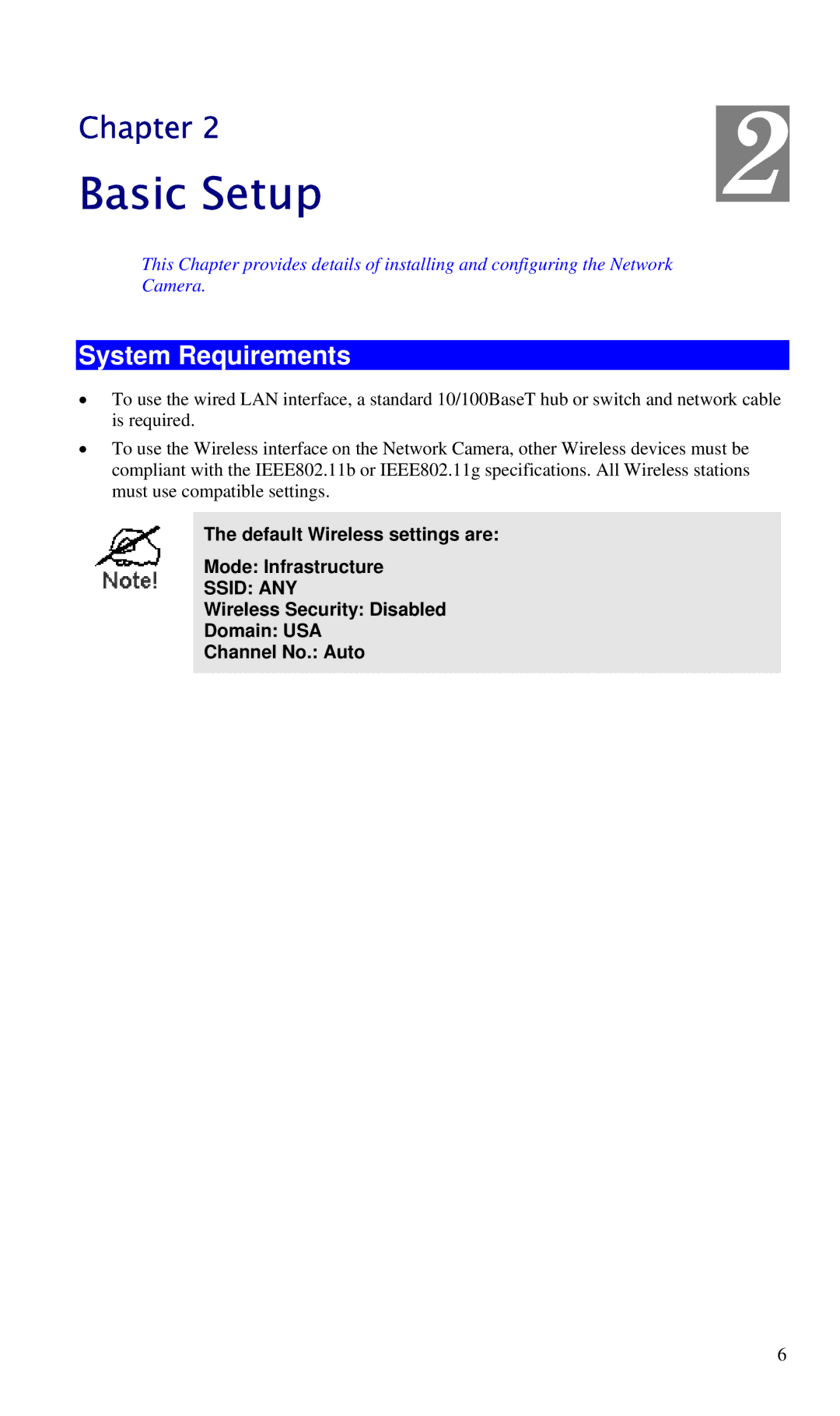 CNET CIC-930W manual Basic Setup, System Requirements, Default Wireless settings are Mode Infrastructure 