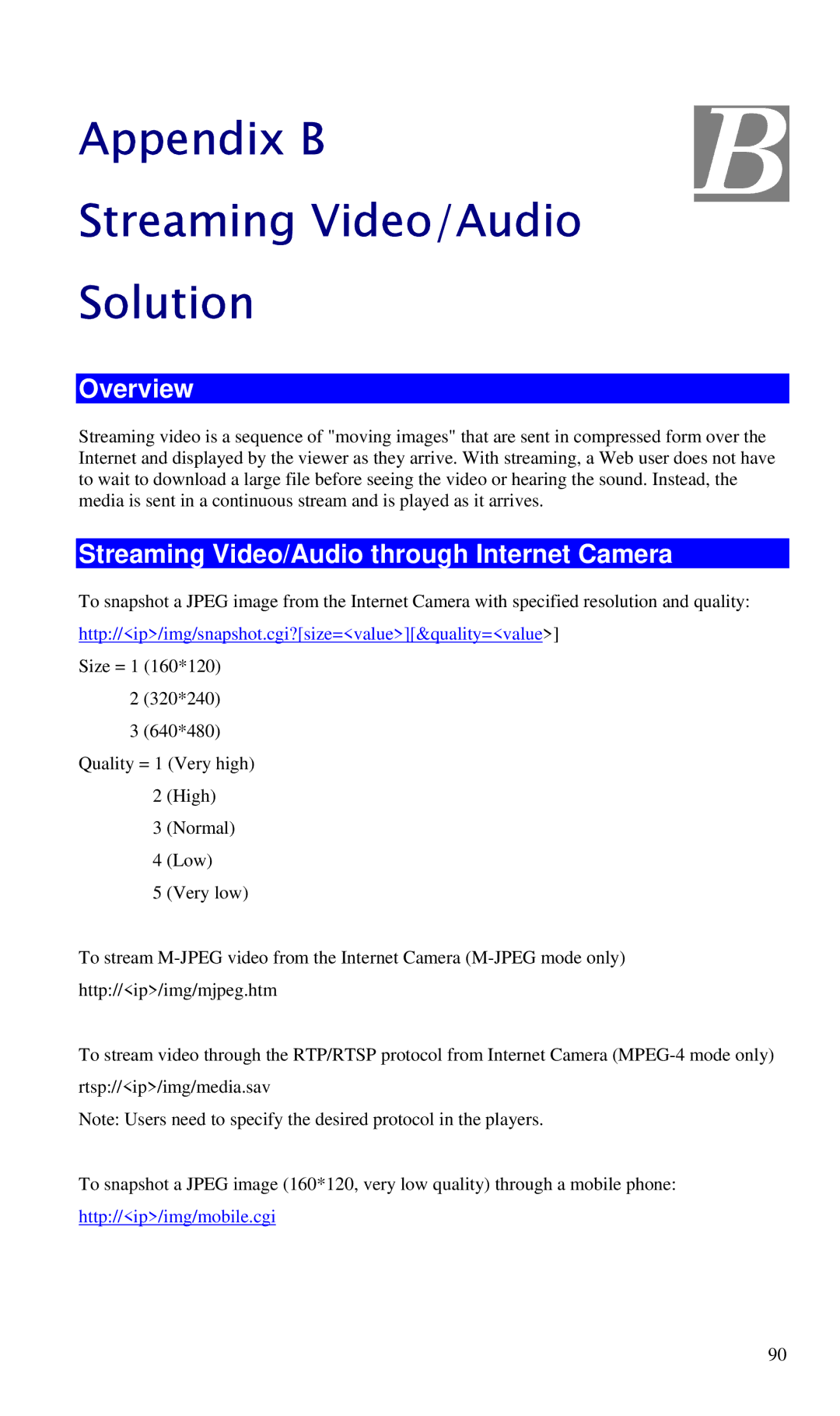 CNET CIC-930W manual Appendix B Streaming Video/Audio Solution, Streaming Video/Audio through Internet Camera 