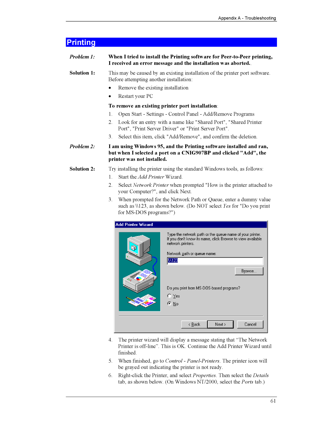 CNET CNWR-811P manual Printing, To remove an existing printer port installation 