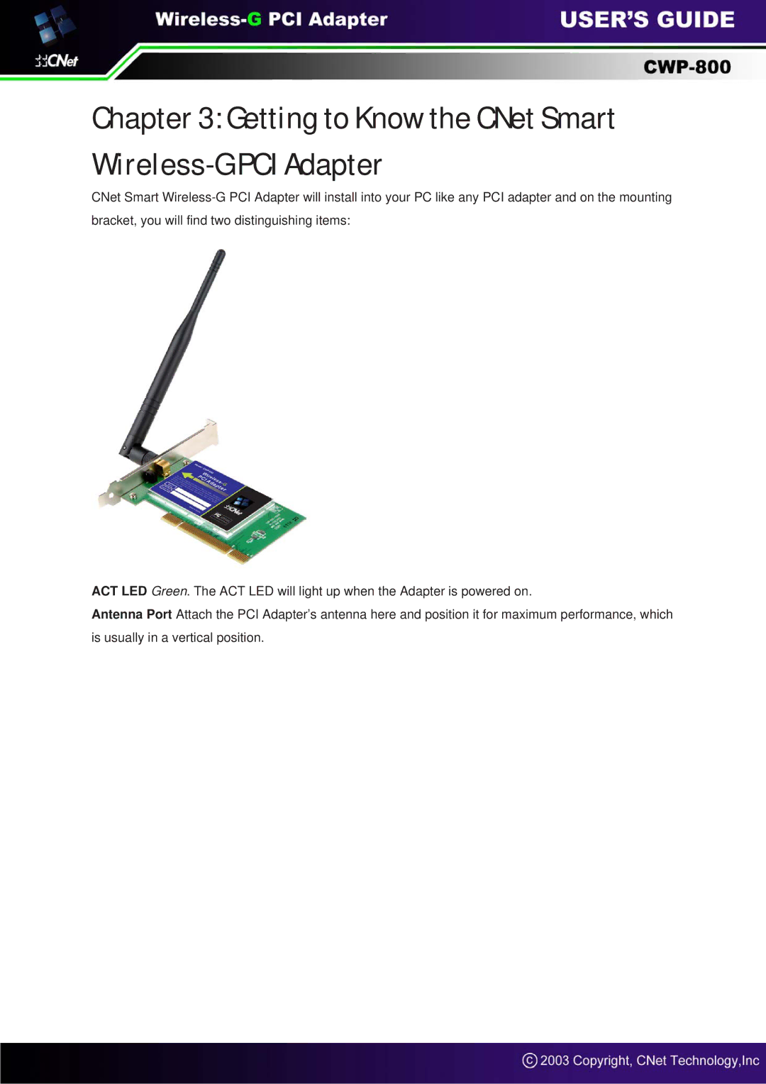 CNET CWP-800 manual Getting to Know the CNet Smart Wireless-G PCI Adapter 