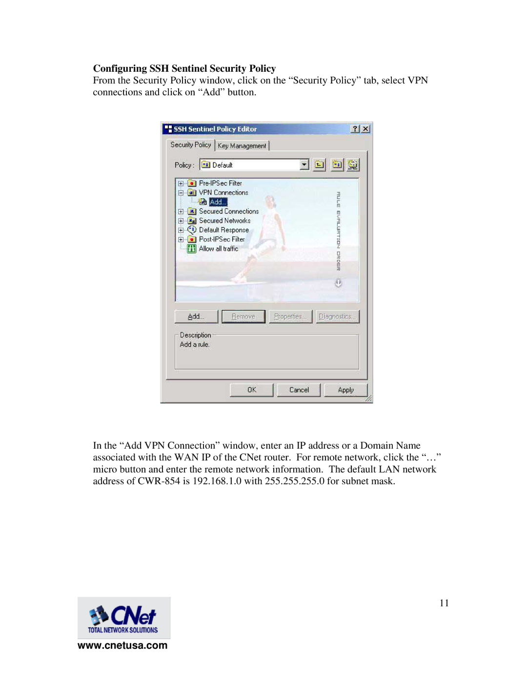 CNET CWR-854 manual Configuring SSH Sentinel Security Policy 