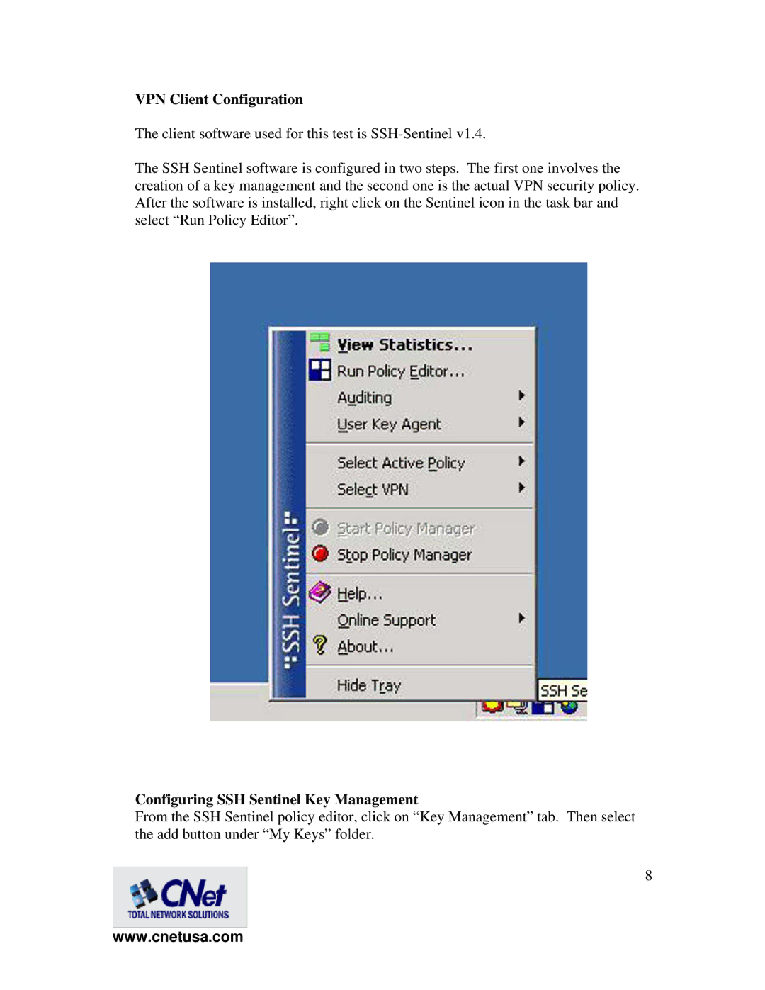 CNET CWR-854 manual VPN Client Configuration, Configuring SSH Sentinel Key Management 