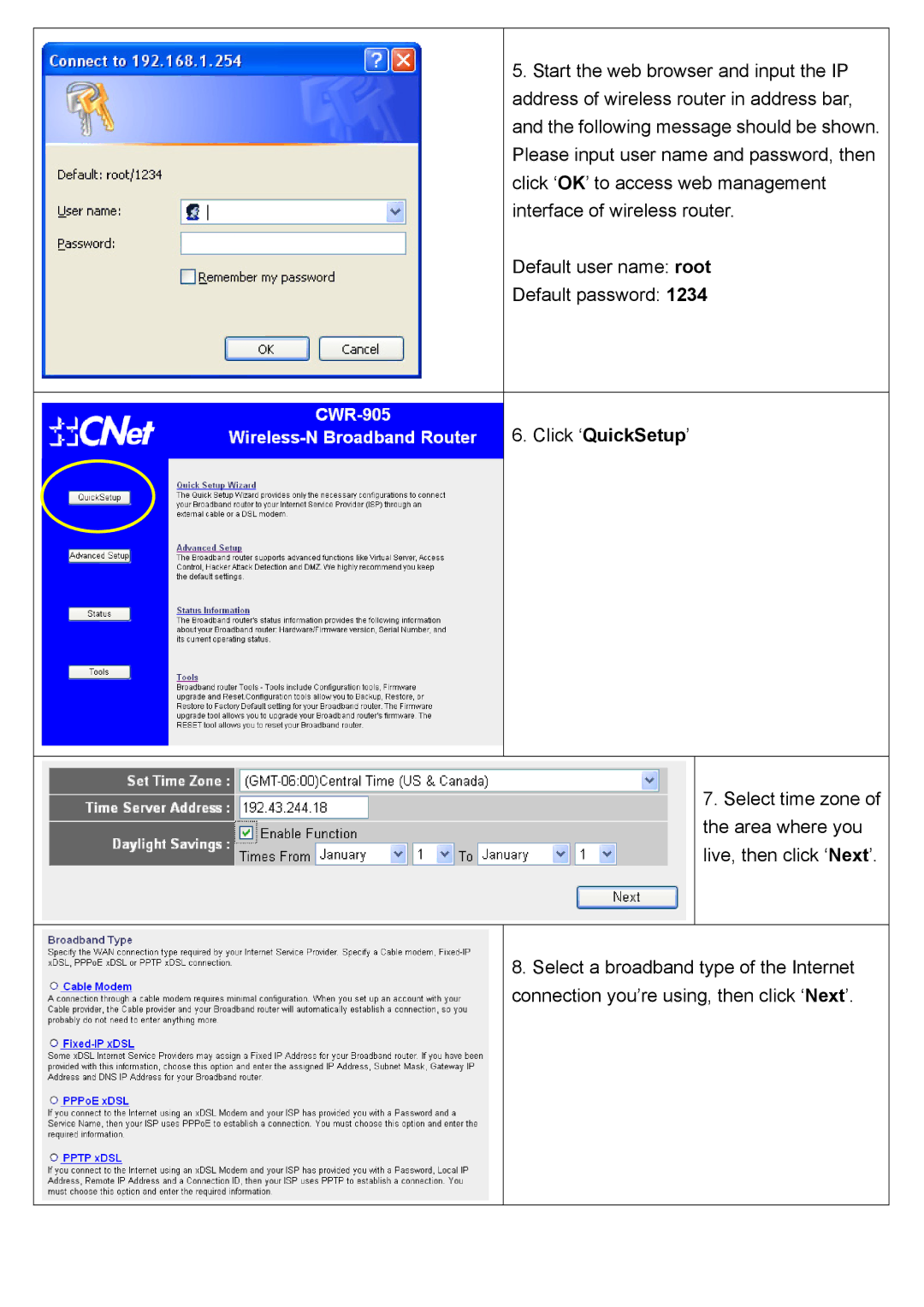 CNET CWR-905 manual Click ‘QuickSetup’ 