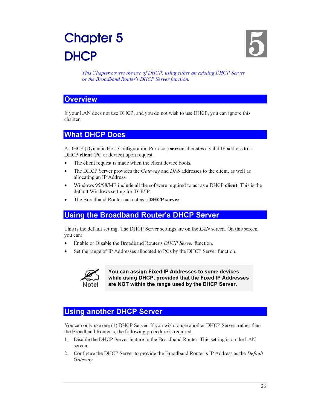 CNet Technology CNIG904S manual Chapter, What Dhcp Does, Using the Broadband Routers Dhcp Server, Using another Dhcp Server 