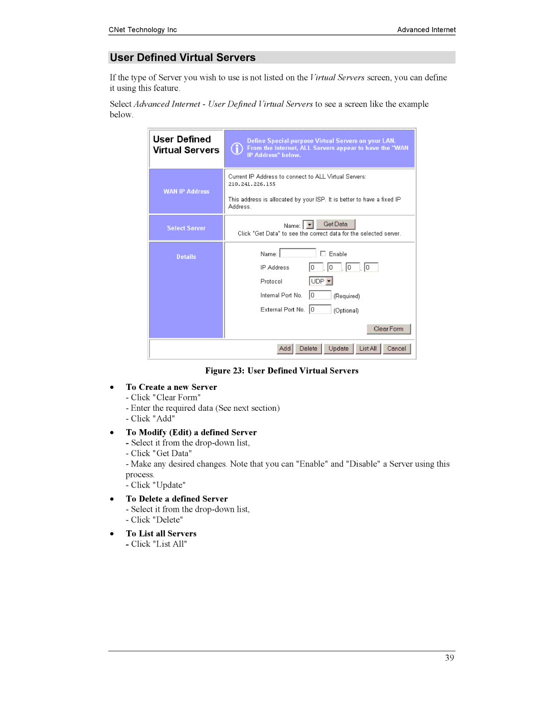 CNet Technology CNIG904S manual User Defined Virtual Servers, To Modify Edit a defined Server, To Delete a defined Server 