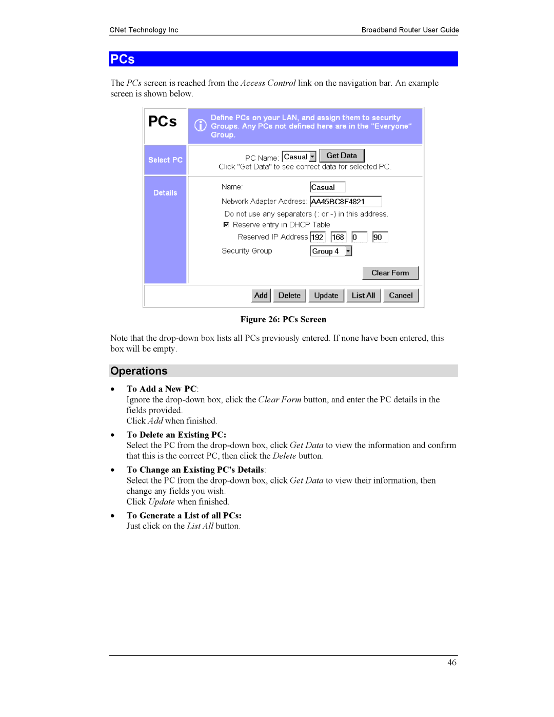 CNet Technology CNIG904S manual To Add a New PC, To Delete an Existing PC, To Change an Existing PCs Details 