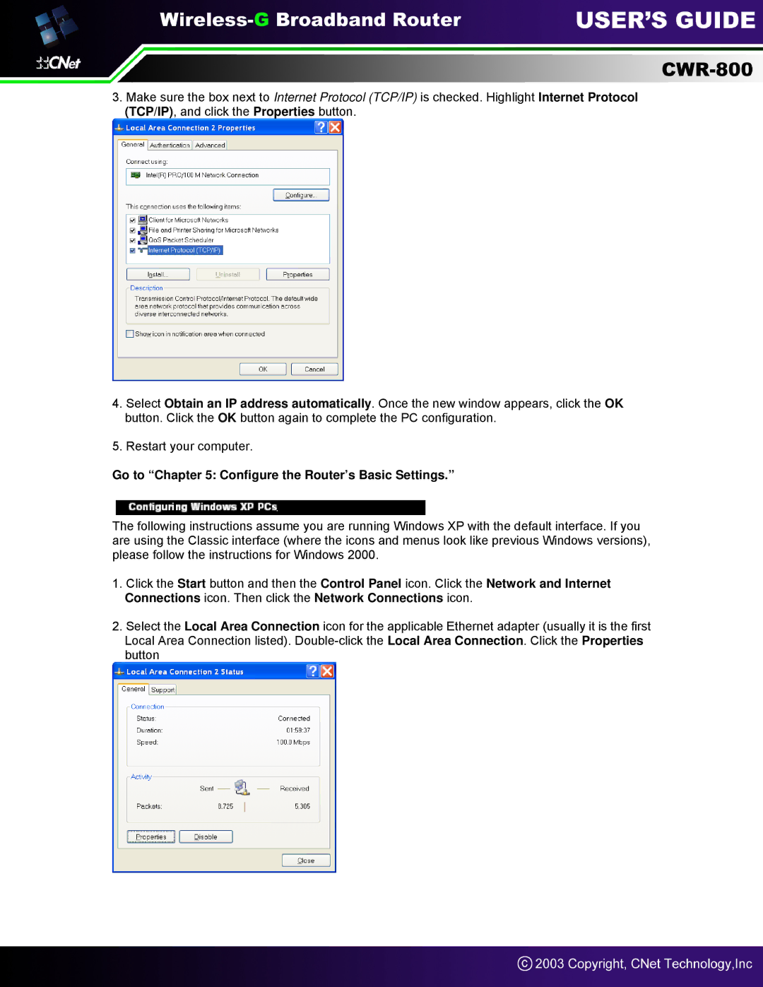 CNet Technology CWR-800 manual Go to Configure the Router’s Basic Settings 