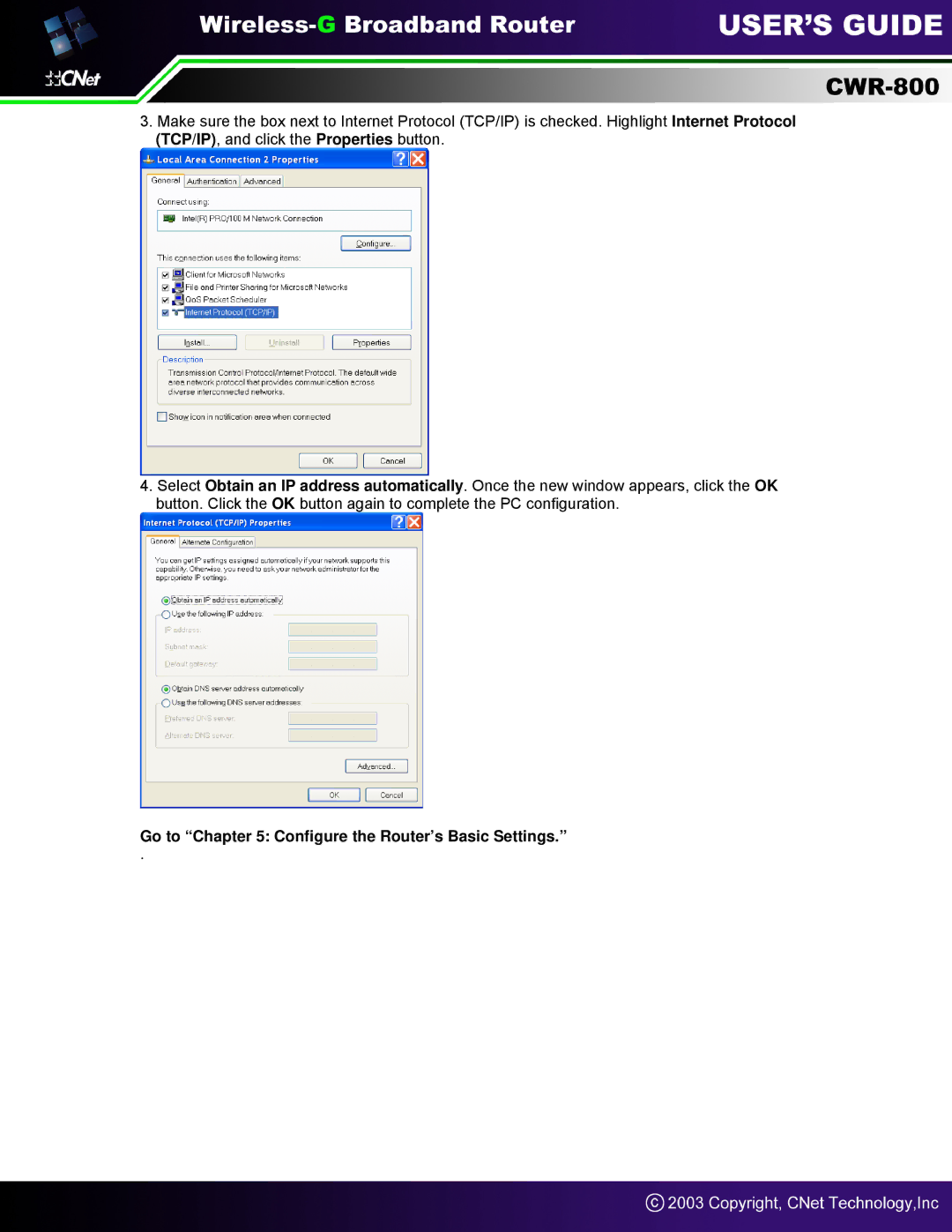 CNet Technology CWR-800 manual Go to Configure the Router’s Basic Settings 