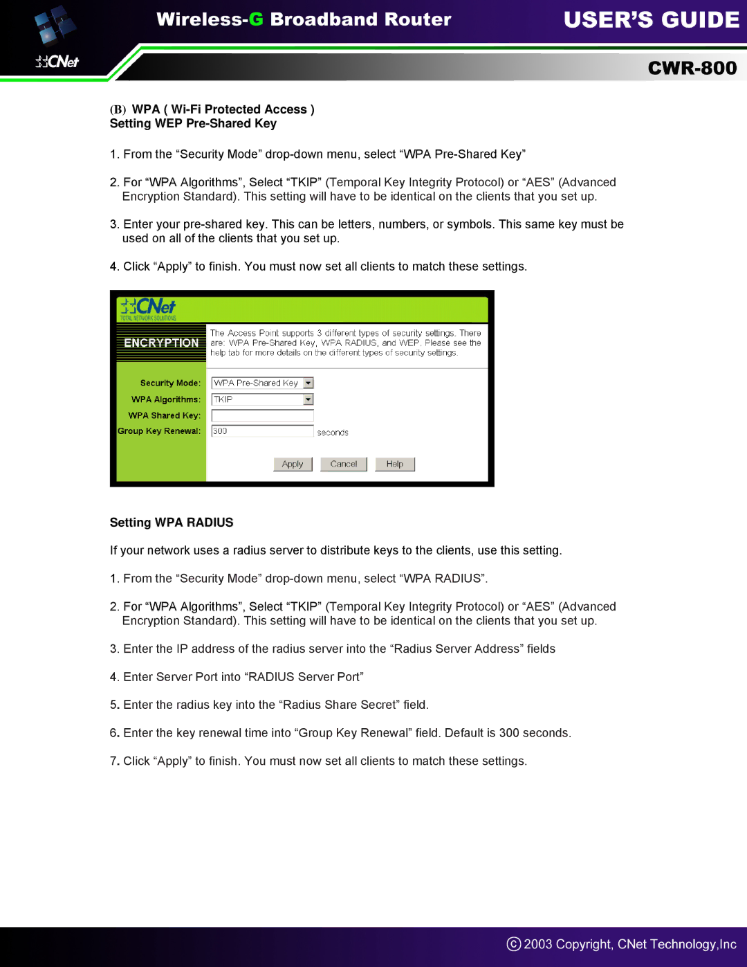 CNet Technology CWR-800 manual WPA Wi-Fi Protected Access Setting WEP Pre-Shared Key, Setting WPA Radius 