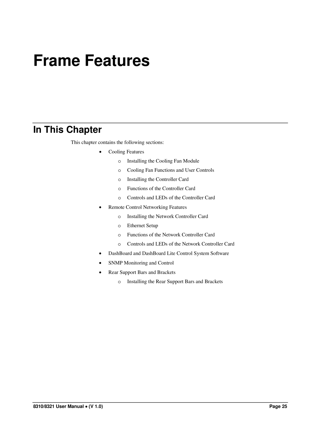 Cobalt Networks 8321(-C), 8310(-C) user manual Frame Features, This Chapter 