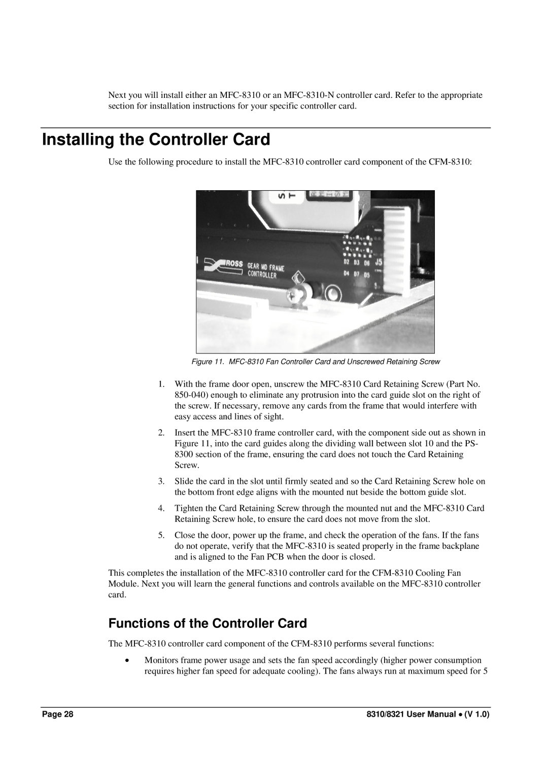 Cobalt Networks 8310(-C), 8321(-C) user manual Installing the Controller Card, Functions of the Controller Card 