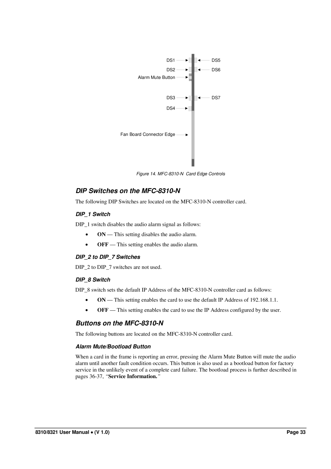 Cobalt Networks 8321(-C), 8310(-C) user manual DIP Switches on the MFC-8310-N, Buttons on the MFC-8310-N 