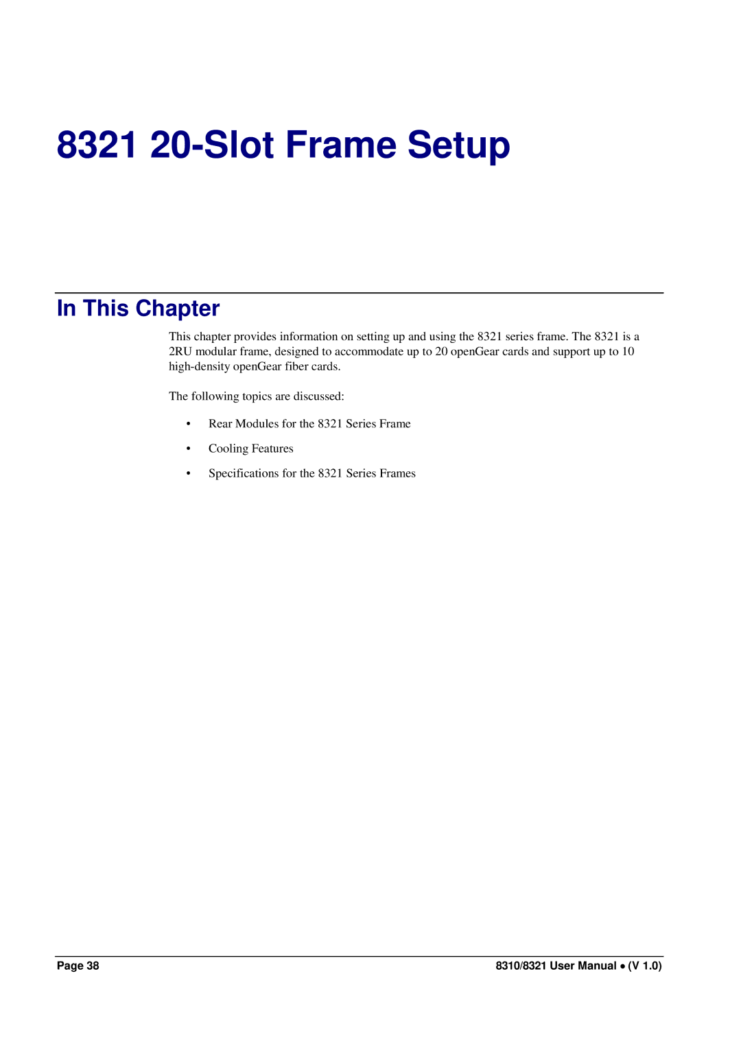 Cobalt Networks 8310(-C), 8321(-C) user manual 8321 20-Slot Frame Setup 