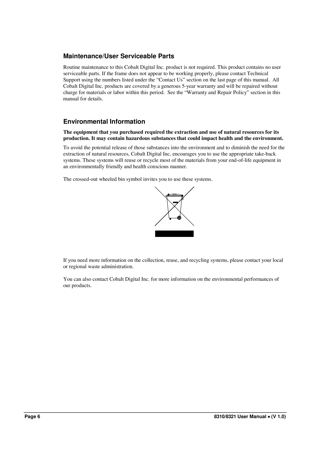 Cobalt Networks 8310(-C), 8321(-C) user manual Maintenance/User Serviceable Parts, Environmental Information 