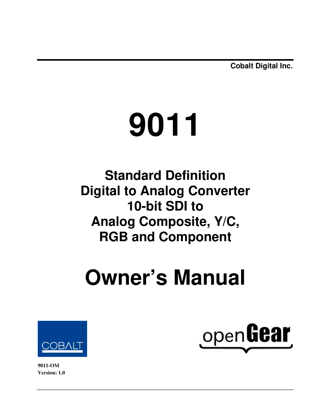 Cobalt Networks 9011 owner manual Cobalt Digital Inc 