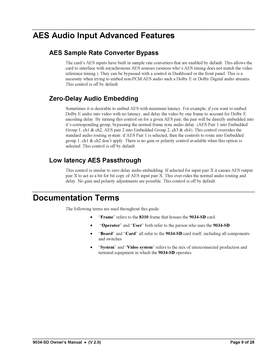 Cobalt Networks 9034-SD owner manual AES Audio Input Advanced Features, Documentation Terms 