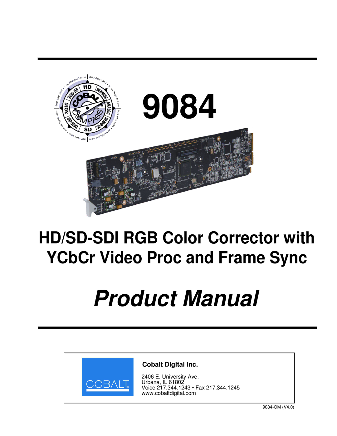 Cobalt Networks 9084 manual Cobalt Digital Inc 