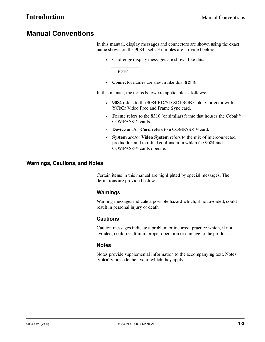 Cobalt Networks 9084 manual Manual Conventions, E201 