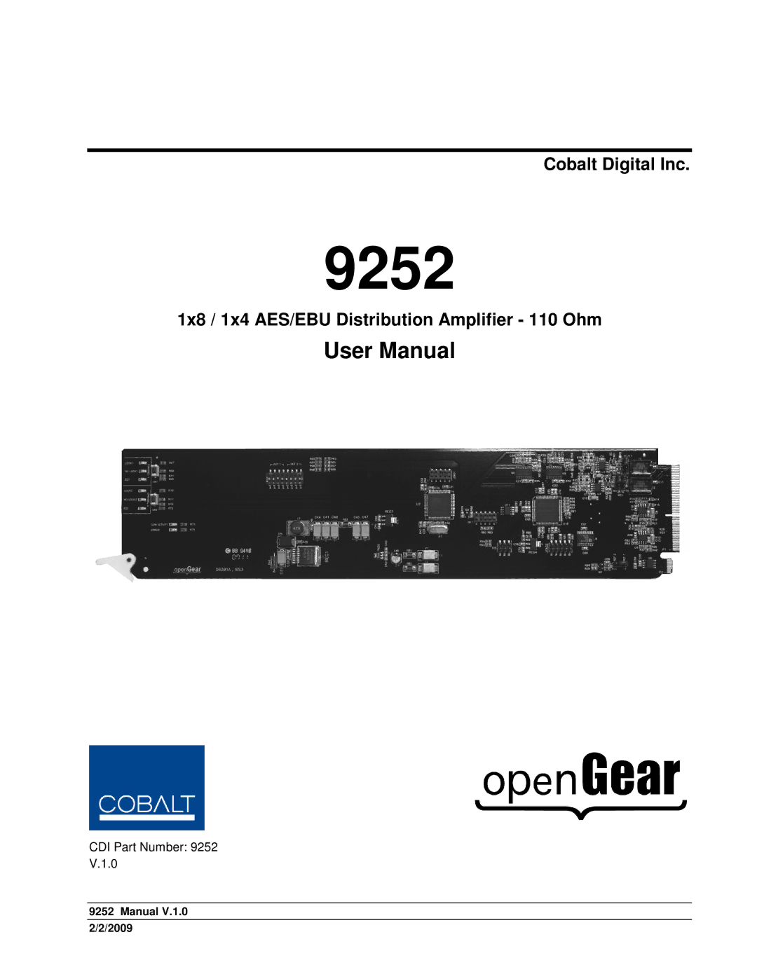 Cobalt Networks 9252 user manual Cobalt Digital Inc, 1x8 / 1x4 AES/EBU Distribution Amplifier 110 Ohm 