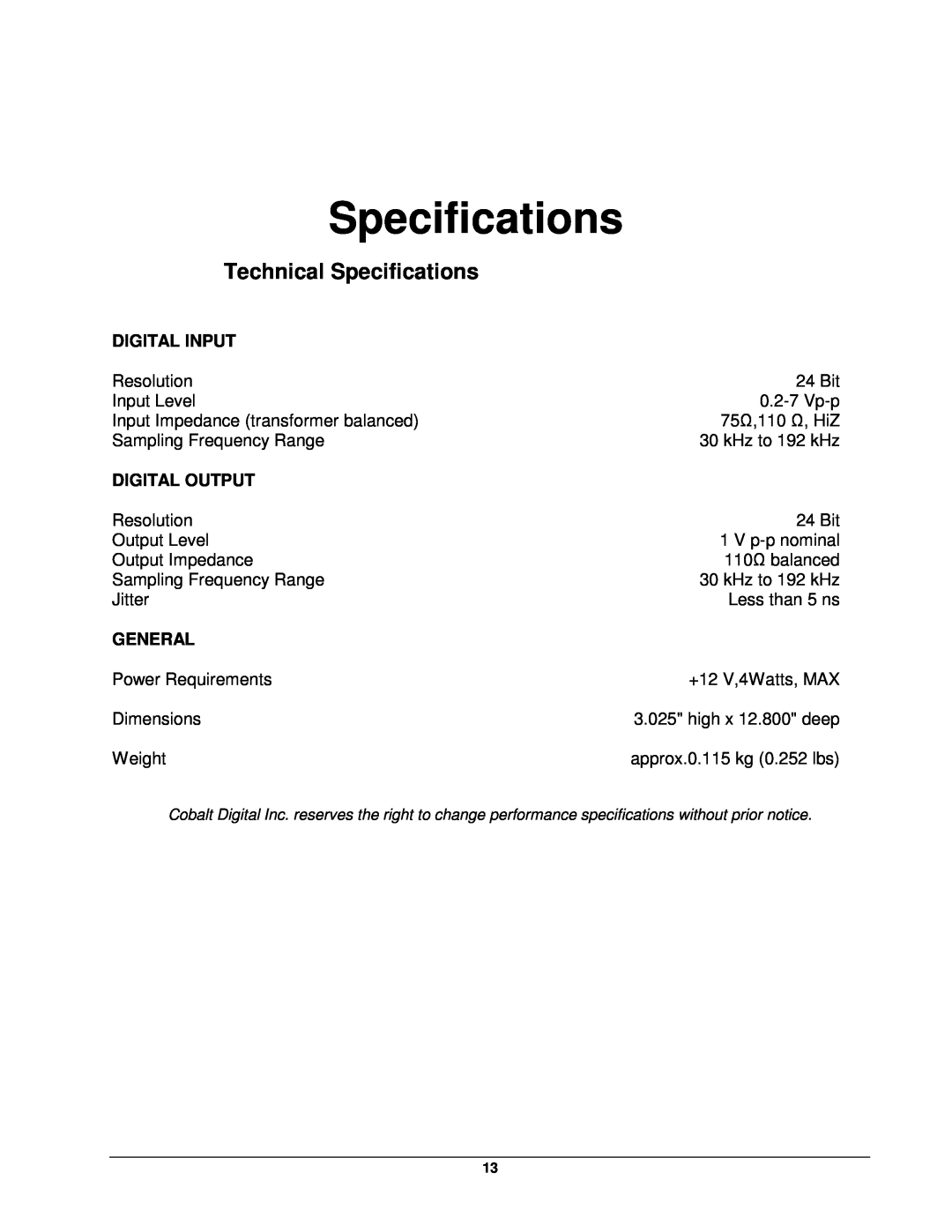 Cobalt Networks 9252 user manual Technical Specifications, Digital Input, Digital Output, General 