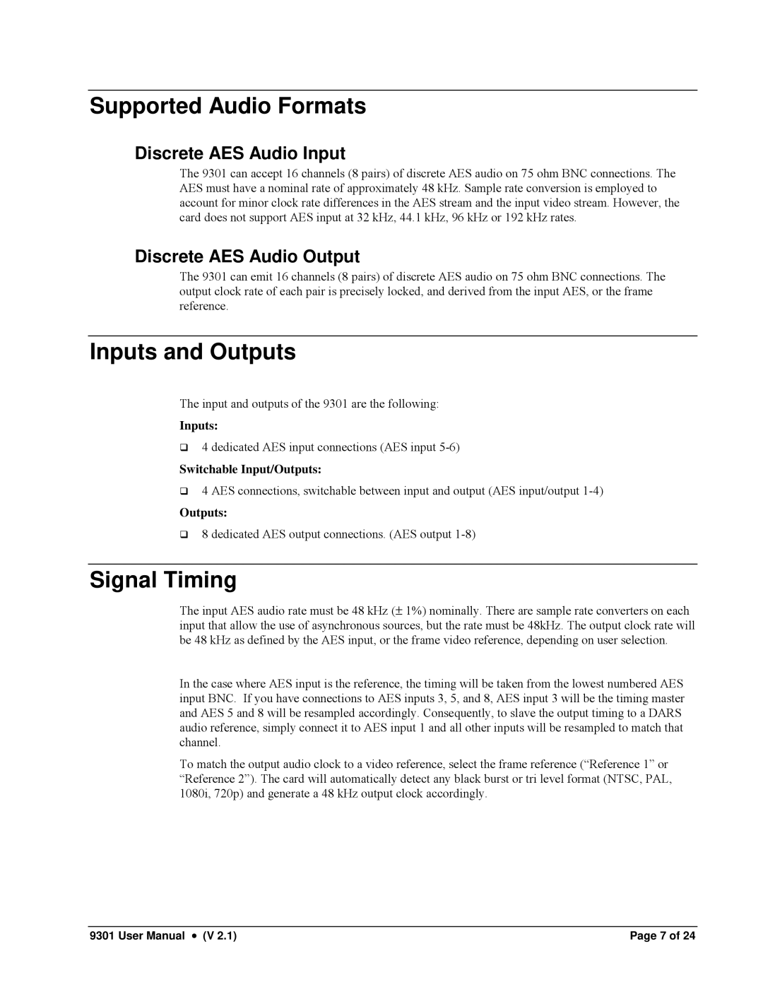 Cobalt Networks 9301 owner manual Supported Audio Formats, Inputs and Outputs, Signal Timing 