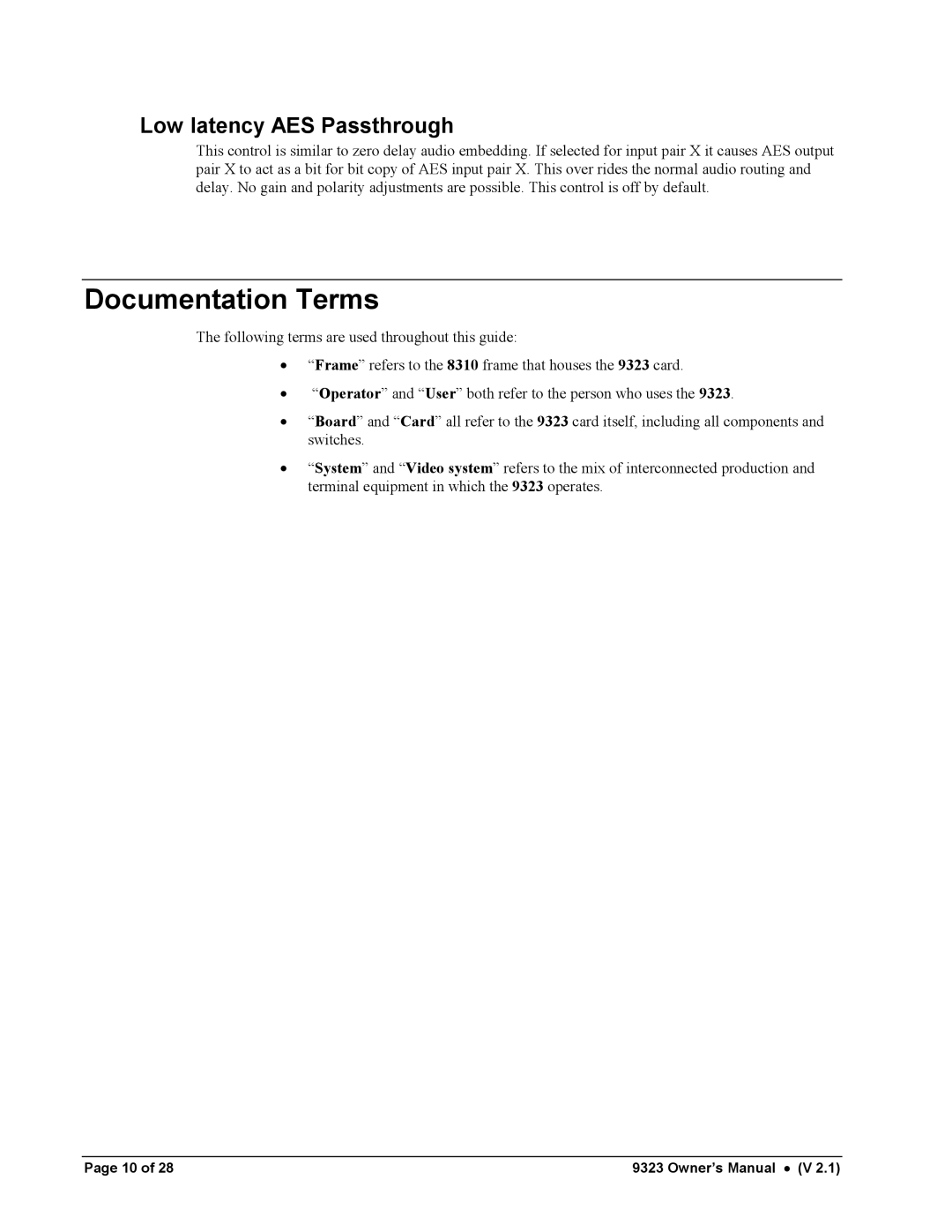 Cobalt Networks 9323 owner manual Documentation Terms, Low latency AES Passthrough 