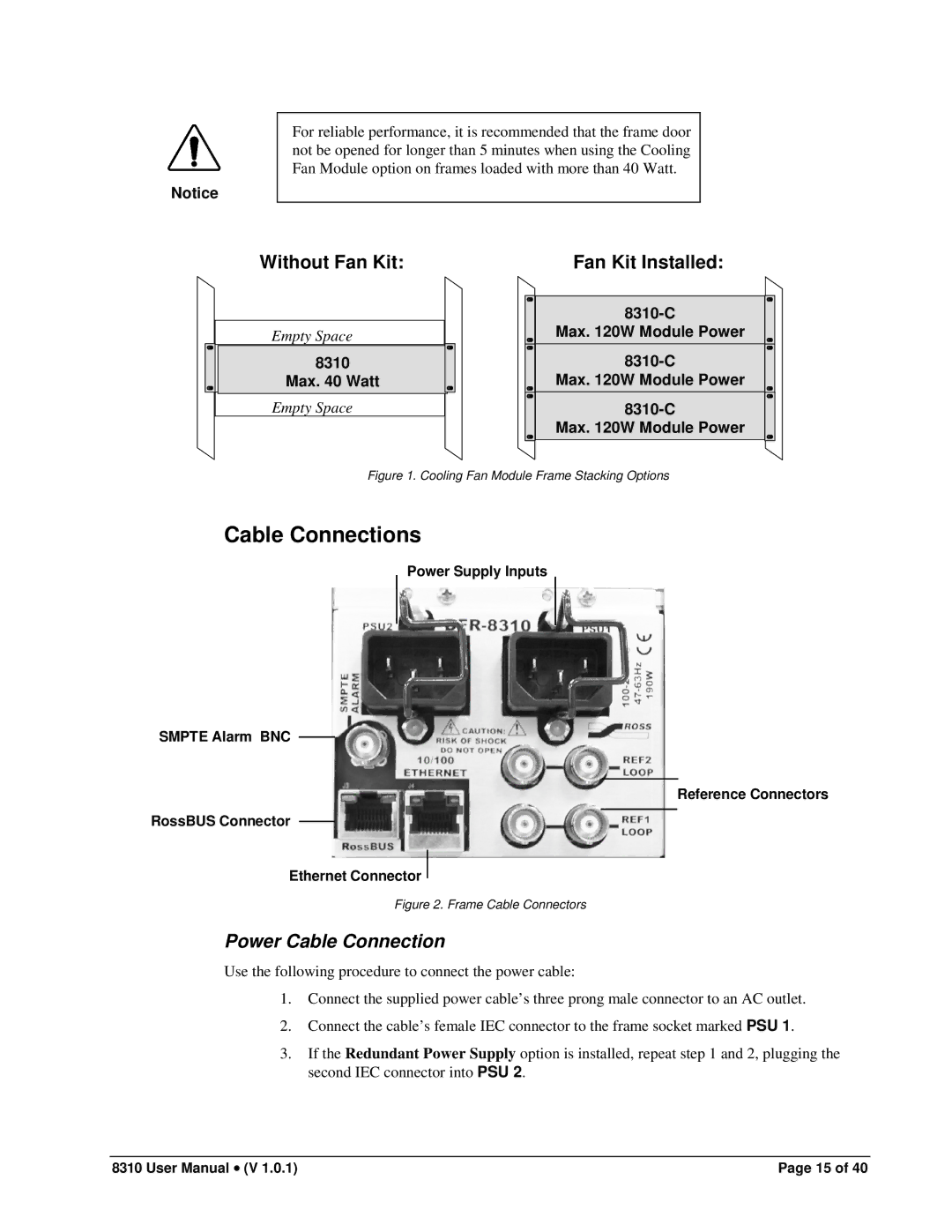 Cobalt Networks PS-8300 user manual Cable Connections, Without Fan Kit, Fan Kit Installed, Power Cable Connection 