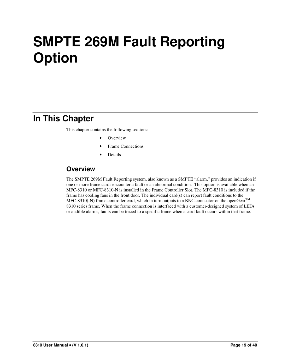 Cobalt Networks PS-8300 user manual Smpte 269M Fault Reporting Option, This Chapter 