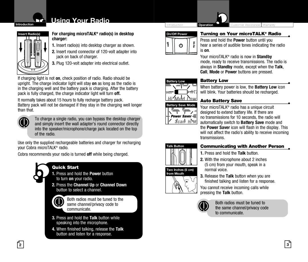 Cobra Digital CXR920 owner manual Using Your Radio, Your microTALK radio is now in Standby, Battery Low, Auto Battery Save 