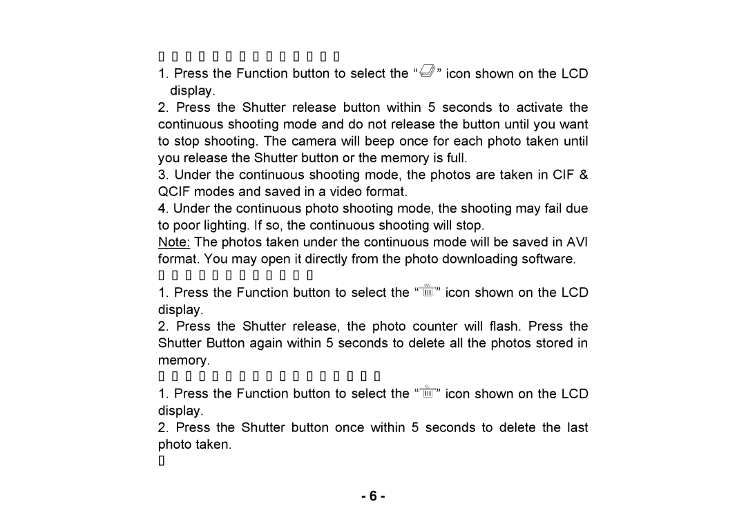 Cobra Digital DC125 manual Continuous Shoot Mode, Delete All Photos, Delete the Last Photo Taken 