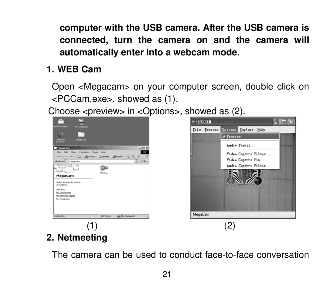 Cobra Digital DC4200 user manual Camera can be used to conduct face-to-face conversation 