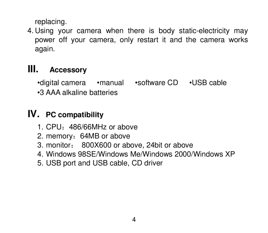 Cobra Digital DC4200 user manual III. Accessory, IV. PC compatibility 