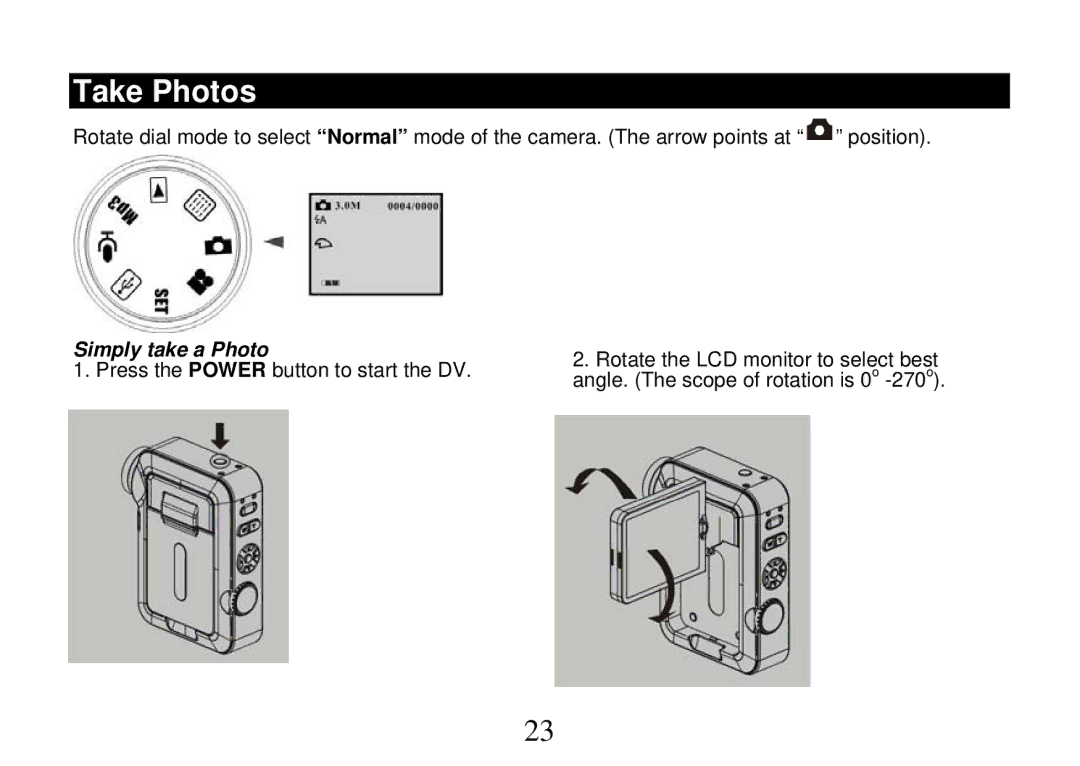 Cobra Digital DV500, DVC5200 manual Take Photos, Simply take a Photo 