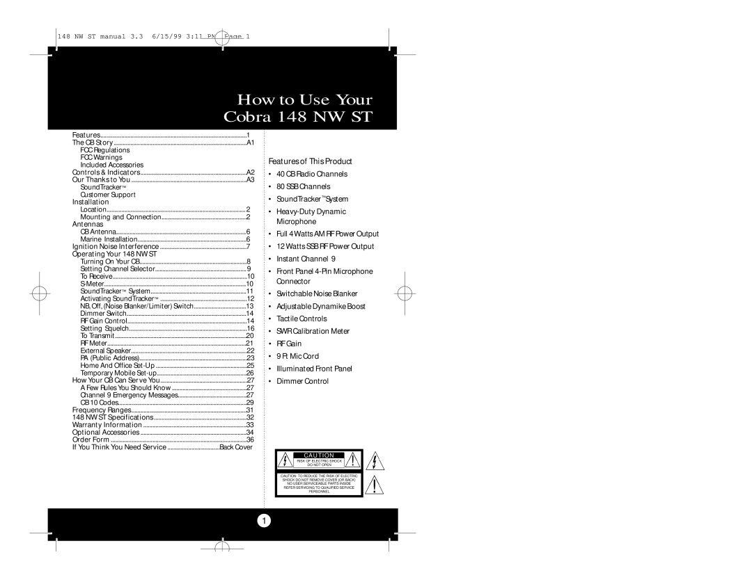 Cobra Electronics specifications How to Use Your Cobra 148 NW ST, Features of This Product 