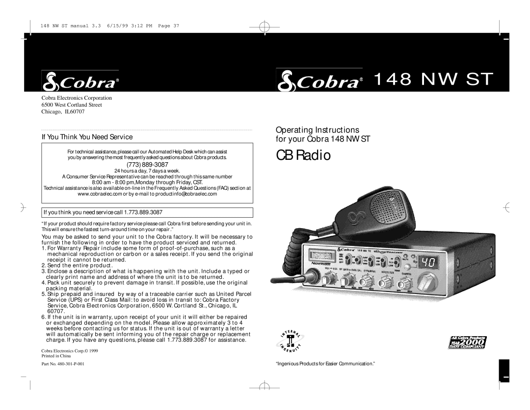 Cobra Electronics 148 NW ST specifications If You Think You Need Service, Am 800 pm,Monday through Friday, CST 