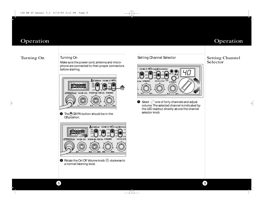 Cobra Electronics 148 NW ST specifications Operation, Turning On, Setting Channel, Selector 