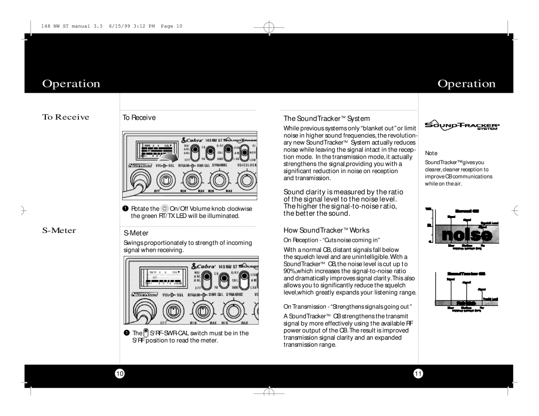 Cobra Electronics 148 NW ST MeterS-Meter, To Receive, SoundTrackerTM System, How SoundTrackerTM Works, Transmission 