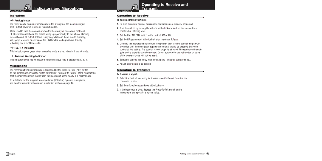 Cobra Electronics 150GTLDX owner manual Indicators and Microphone Operating to Receive and Transmit, Operating to Transmit 