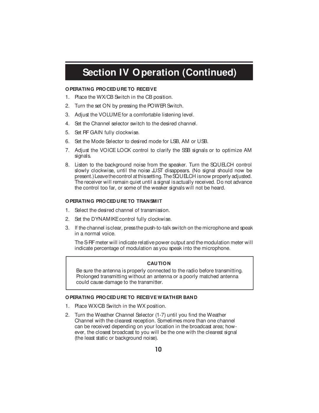 Cobra Electronics 2010 GTL WX operating instructions Operating Procedure to Receive, Operating Procedure to Transmit 