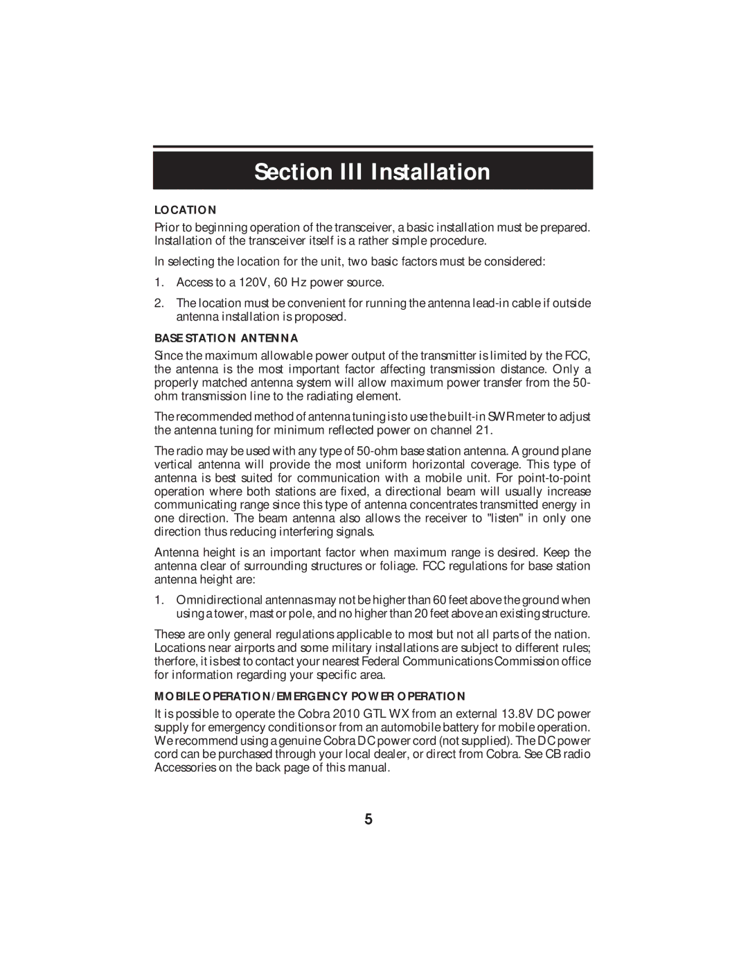 Cobra Electronics 2010 GTL WX operating instructions Section III Installation, Location, Base Station Antenna 