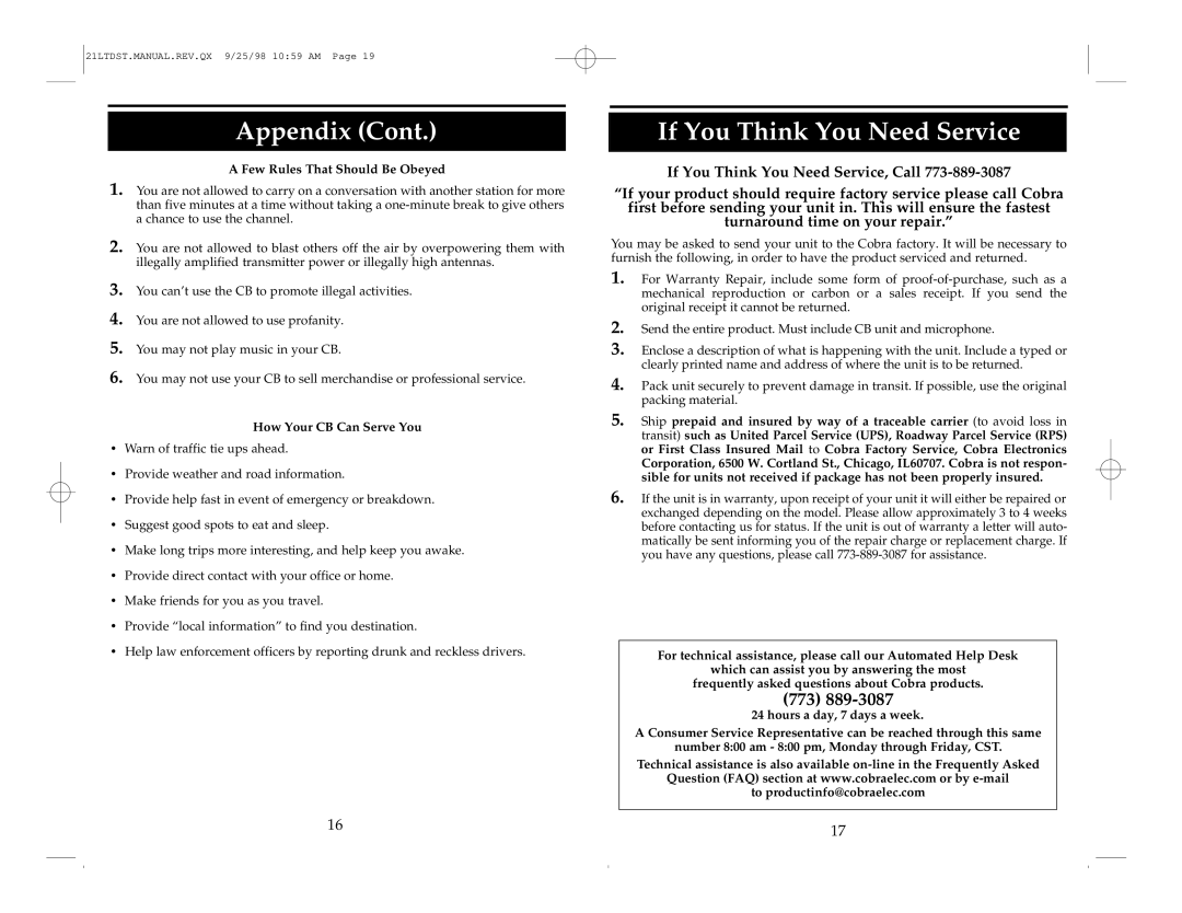 Cobra Electronics 21 LTD If You Think You Need Service, Few Rules That Should Be Obeyed, How Your CB Can Serve You 