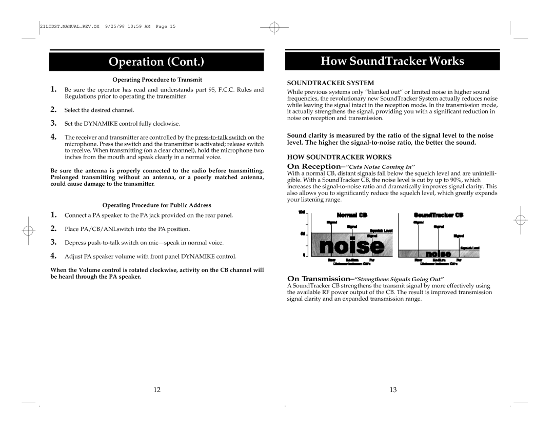 Cobra Electronics 21 LTD operating instructions How SoundTracker Works, Operating Procedure to Transmit 