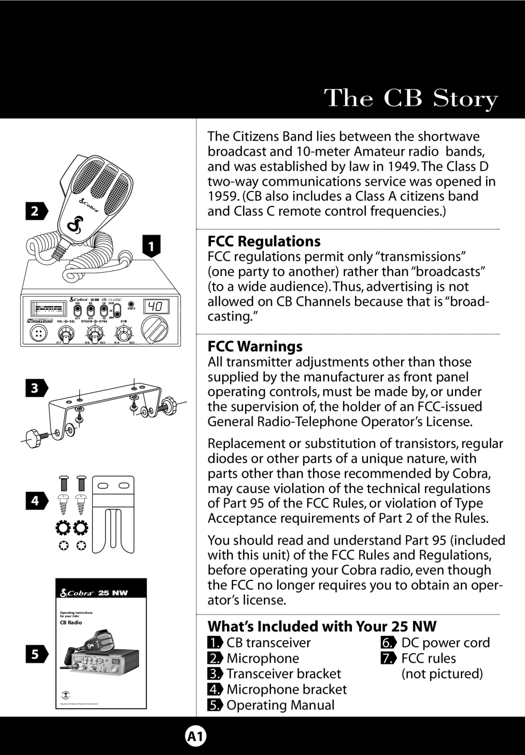 Cobra Electronics specifications CB Story, FCC Regulations, FCC Warnings, What’s Included with Your 25 NW 